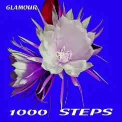 Glamour - Single by 1000 Steps album reviews, ratings, credits