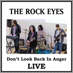 Don't Look Back In Anger (Rough Mix) Song Lyrics