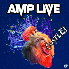 Hustle - Single by Amp Live album reviews, ratings, credits