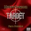 Target (feat. Brizzle AKA Body Bag Breezy) - Single album lyrics, reviews, download