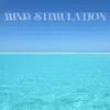 Mind Stimulation album lyrics, reviews, download