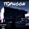 Typhoon (feat. Niki) - Single album lyrics, reviews, download