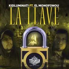 La Llave (feat. El Monofonou) Song Lyrics