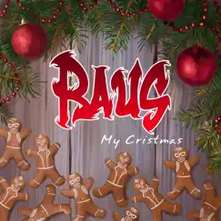 My Christmas - Single by Raus album reviews, ratings, credits