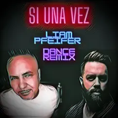 Si una Vez (Dance Remix) Song Lyrics