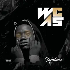 Wcas - EP by Topshine album reviews, ratings, credits