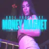 Money Magnet (feat. Doll Face Baby) - Single album lyrics, reviews, download