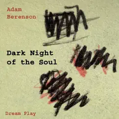 Dark Night of the Soul by Adam Berenson album reviews, ratings, credits