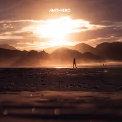 Anti-Hero - Single by Martin Skoog album reviews, ratings, credits