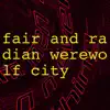 Werewolf City - Single album lyrics, reviews, download