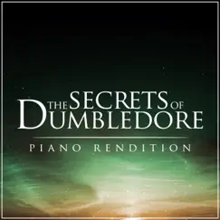 Fantastic Beasts: The Secrets of Dumbledore (Piano Rendition) Song Lyrics
