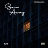 Been Away - Single album lyrics, reviews, download