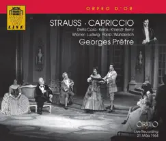 R. Strauss: Capriccio, Op. 85, TrV 279 (Excerpts) [Live] by Lisa Della Casa, Georges Prêtre, Robert Kerns, Waldemar Kmentt, Walter Berry, Otto Wiener, Christa Ludwig, Lucia Popp, Fritz Wunderlich & Orchestra of the Vienna State Opera album reviews, ratings, credits