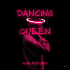 Dancing Queen by Roxie Fletcher album reviews, ratings, credits