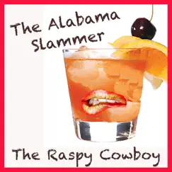 The Alabama Slammer Song Lyrics