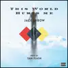 This World Hurts Me - Single album lyrics, reviews, download