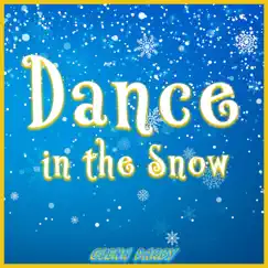 Dance in the Snow Song Lyrics