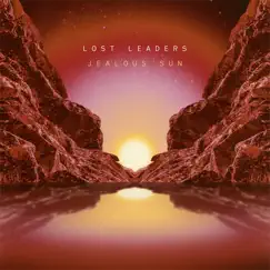 Jealous Sun (Jealous Sun) - EP by Lost Leaders album reviews, ratings, credits