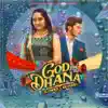 God Dhana Slowed Reverb - Single album lyrics, reviews, download