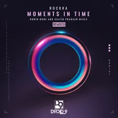 Moments in Time (Hobin Rude Remix) - Single by Rockka album reviews, ratings, credits