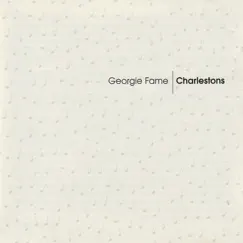 Charlestons by Georgie Fame album reviews, ratings, credits