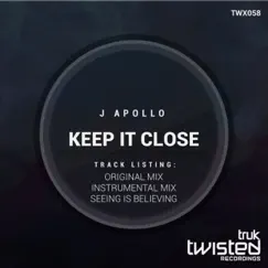 Keep It Close - Single by J Apollo album reviews, ratings, credits