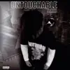 Untouchable album lyrics, reviews, download