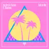 Call on Me (feat. Okafuwa) - Single album lyrics, reviews, download