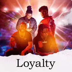 Loyalty (feat. Quin Nfn) - Single by SHAE SONGZ album reviews, ratings, credits