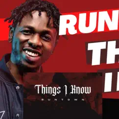 Runtown Things I Know (Instrumental) - Single by Poppin Beatz album reviews, ratings, credits