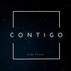 Contigo - Single by Jorge Pizania album reviews, ratings, credits