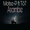 Asambe (feat. Tst) - Single album lyrics, reviews, download