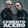 Cemento y Acero (Short Film Original Soundtrack) - EP album lyrics, reviews, download