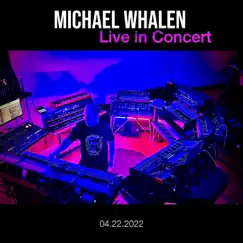Live in Concert by Michael Whalen album reviews, ratings, credits