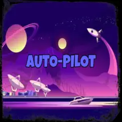 Auto-Pilot - Single by Asrap album reviews, ratings, credits