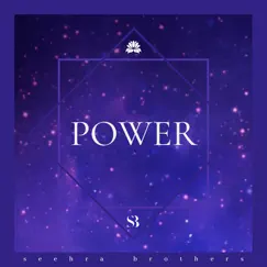 Power - Single by Seehra Brothers album reviews, ratings, credits