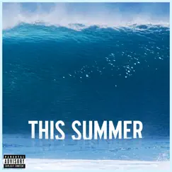 This Summer (Deluxe Single) - Single by Maroon 5 album reviews, ratings, credits