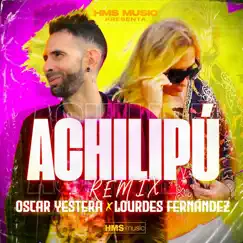 Achilipú (Remix) Song Lyrics