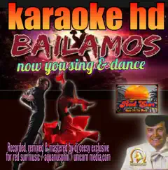 Bailamos (2022 remastered & remixed - Karaoke Version) Song Lyrics