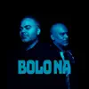 Bolo Na (feat. Rich Singh) - Single album lyrics, reviews, download