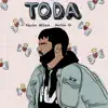 Toda - Single album lyrics, reviews, download