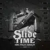 Slide Time - Single album lyrics, reviews, download