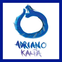 Kalpa - Single by Adriano album reviews, ratings, credits