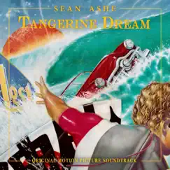 Tangerine Dream - Single by Sean Ashe album reviews, ratings, credits