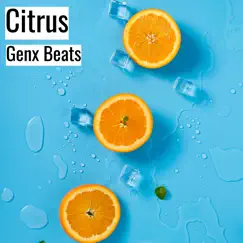 Citrus - Single by Genx Beats album reviews, ratings, credits