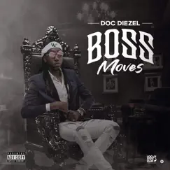 Boss Moves by Doc Diezel album reviews, ratings, credits