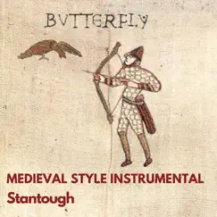 Butterfly - Medieval Style Instrumental - Single by Stantough album reviews, ratings, credits