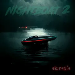 Nightboat 2 by Akrasia album reviews, ratings, credits