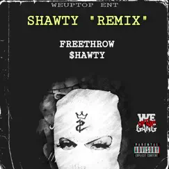 Shawty (Remix) Song Lyrics