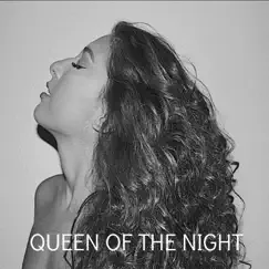Queen of the Night Song Lyrics